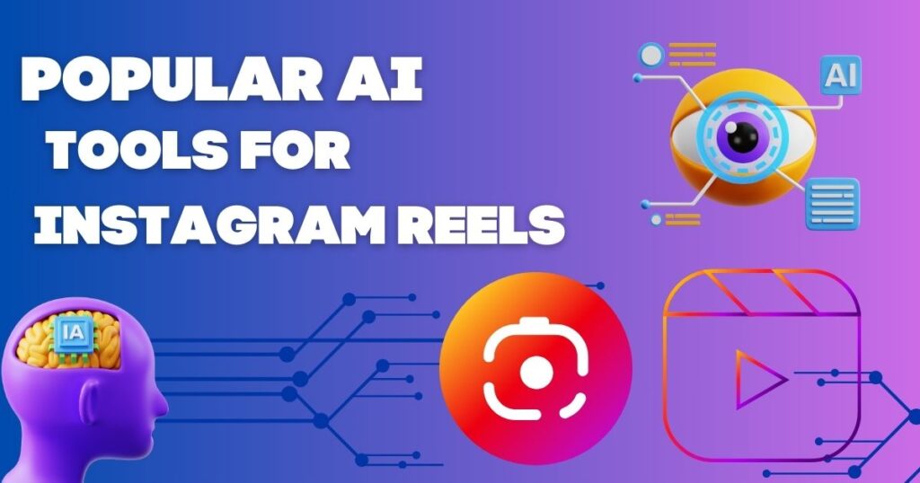 AI for Instagram Reels