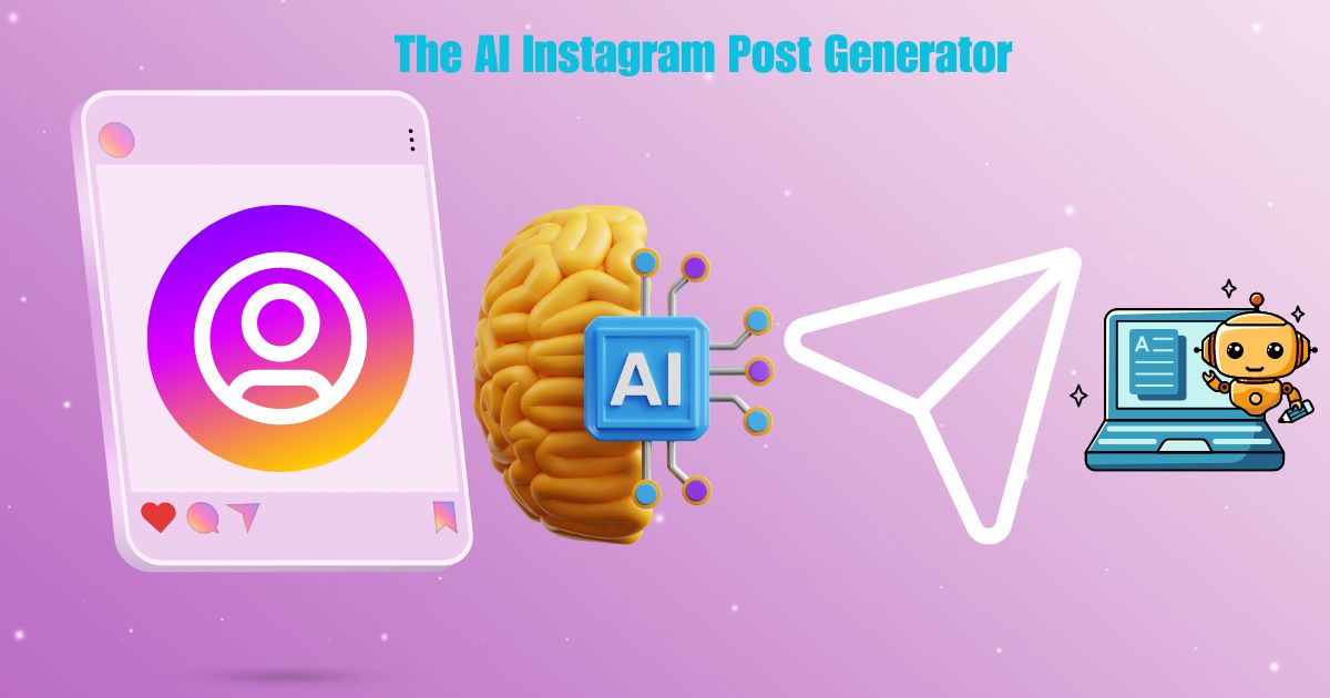 The AI Instagram Post Generator