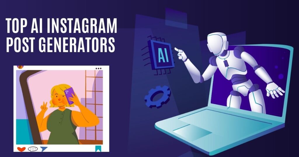 AI Instagram post generators