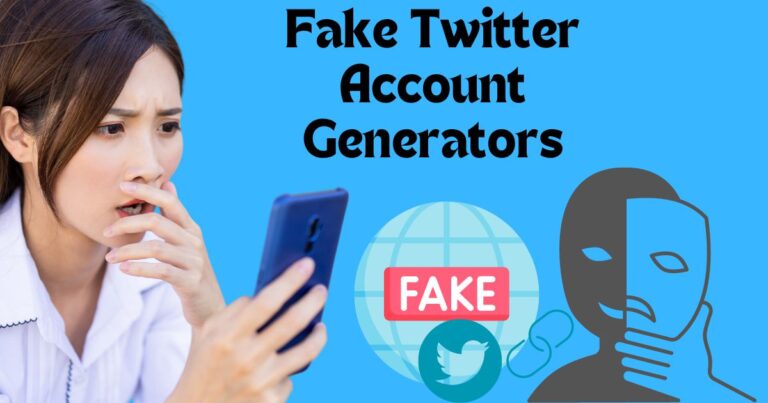 Fake Twitter Account Generators