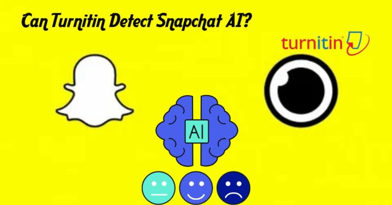 Can Turnitin Detect Snapchat AI?