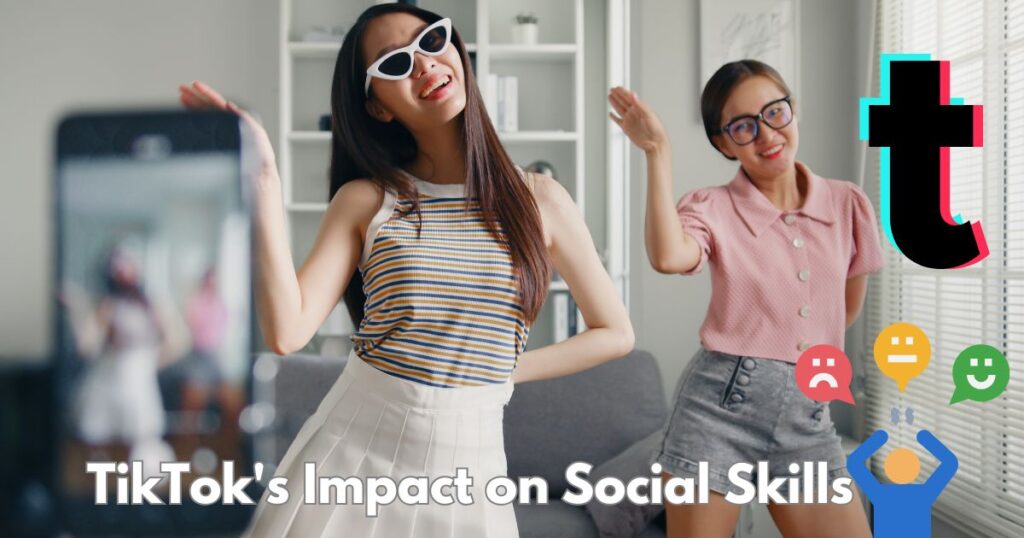 TikTok's Impact on Social Skills