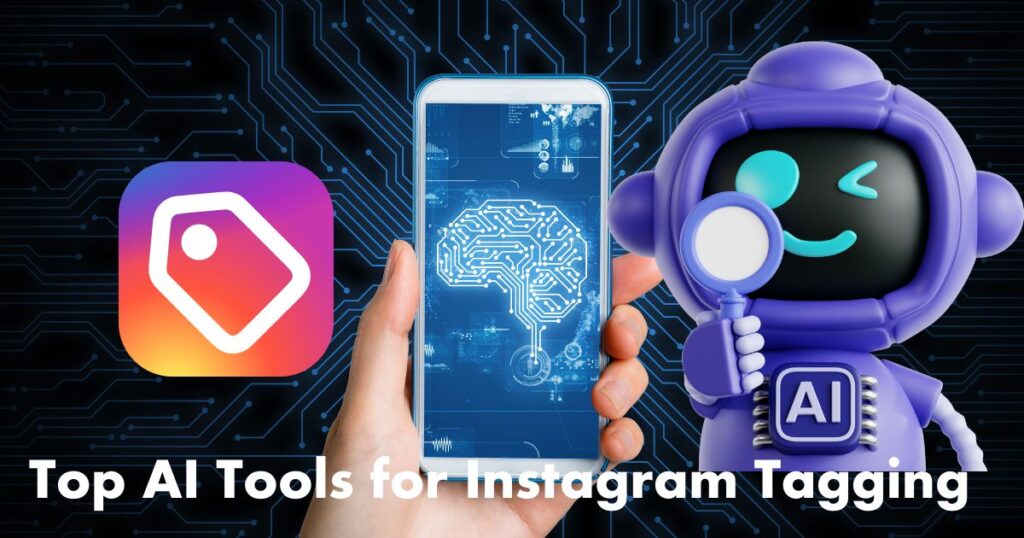 Instagram Tagging Made with AI