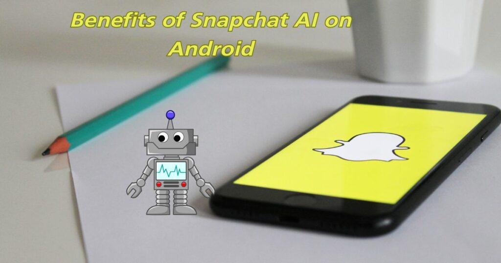 My AI Snapchat Android