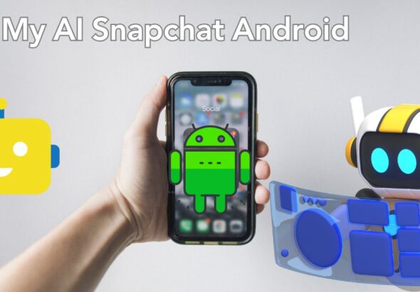 My AI Snapchat Android