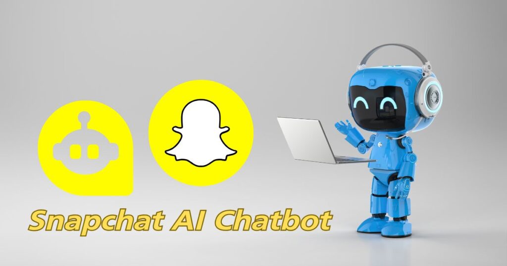 Snapchat AI Chatbot